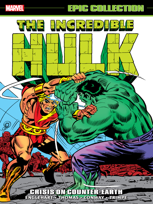 Title details for Incredible Hulk Epic Collection by Steve Englehart - Available